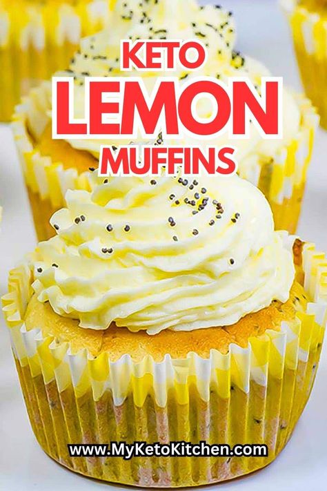 Keto Lemon Poppy Seed Muffins Keto Cupcake Recipes, Poppy Seed Cupcakes, Lemon Poppy Seed Cupcakes, Lemon Poppy Seed Muffins Recipe, Keto Bakery, Low Sugar Dinners, Low Carb Cupcakes, Keto Muffin Recipe, Poppyseed Muffins