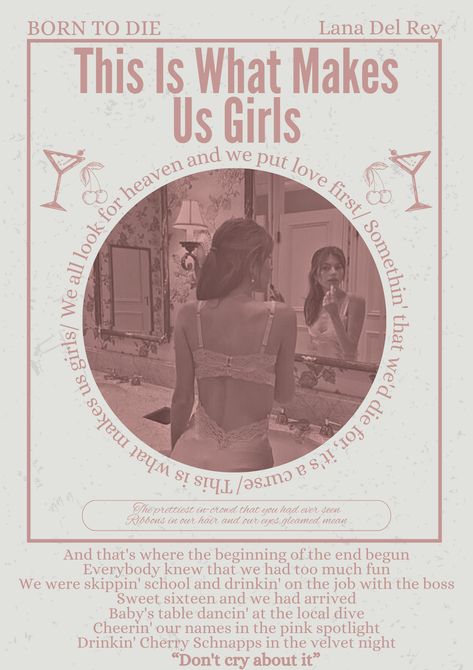 This is what makes us girls- Lana del Rey- born to die- poster- music poster Poster Ideas Lana Del Rey, Lana Del Rey Poster Aesthetic Pink, Vintage Poster Lana Del Rey, Lana Del Rey Wall Poster, Room Posters Aesthetic Printable Lana Del Rey, Lana Del Rey Poster Born To Die, Lana Del Rey Posters Aesthetic, Lana Del Rey Wall Prints, Lana Del Rey Aesthetic Vintage Poster