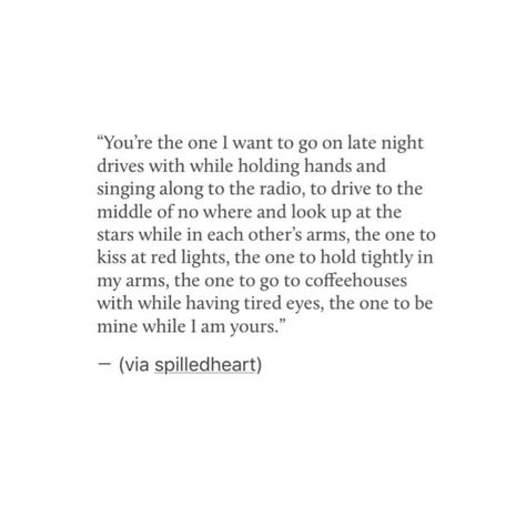 Him Quotes, Driving Quotes, Night Drives, Late Night Drives, Youre The One, Tired Eyes, Night Driving, Quotable Quotes, Late Night