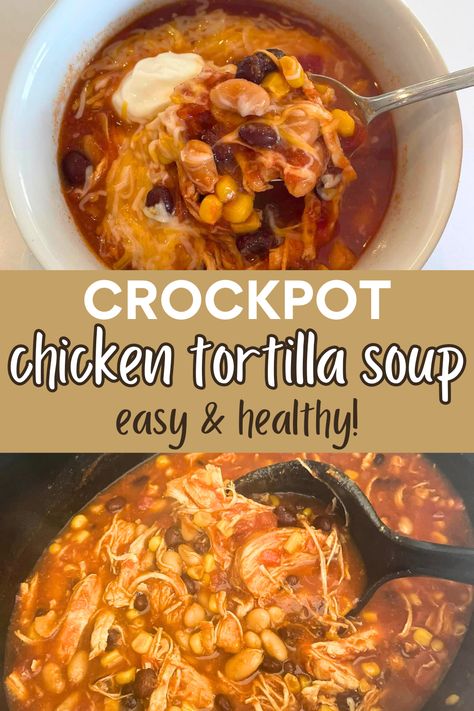 Crockpot Chicken Tortilla Soup - Balanced with Babies Dump Chicken Tortilla Soup, Easy Crockpot Chicken Tortilla Soup, Crockpot Dump Soup, Easy Chicken Tortilla Soup Crock Pot, Tortilla Soup Recipe Crockpot, Tortilla Soup Crockpot, Cheesy Chicken Tortilla Soup, Easy Tortilla Soup Recipe, Crockpot Chicken Tortilla Soup