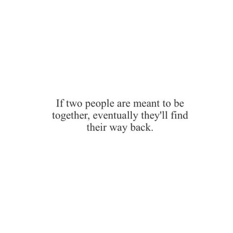 In Another Life Quotes Soul Mates, Soul Mate Quotes Meant To Be, Soul Lovers Quotes, Soulmates Find Their Way Back, When Two Souls Are Meant To Be Together, Animes To Lovers Quotes, When It’s Meant To Be Quotes, Meant To Be Together Quotes Soul Mates Love, Two People Meant To Be Together Quotes