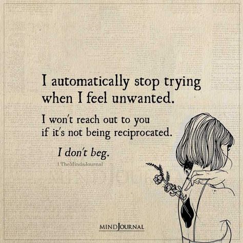 Tell Your Feelings Quotes, When They Stop Trying Quotes, Im Not Reaching Out Anymore, Feel Emotions Quotes, When The Feelings Arent Mutual, I Stopped Feeling Quotes, I Have No Emotions Quotes, Things Feel Off Quotes, How To Feel Nothing