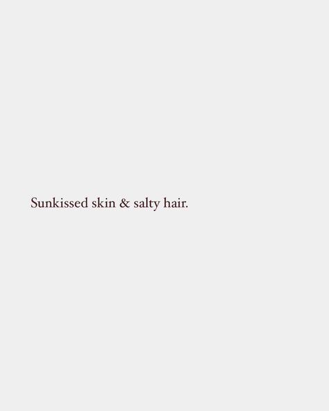 sunkissed & salty all summer long 🌞🥨 #sunkissed #saltyhair #estate #summer #summerquotes #summertime #thebrownhead #foryou #sunkissedhair Summer Girl Quotes, Long Hair Quotes Instagram, Aesthetic Sunkissed Captions, Missing Summer Captions, Sunkissed Quotes, Sunkissed Captions, Salty Hair Quotes, Aesthetic Summer Quotes, Caption For Hair