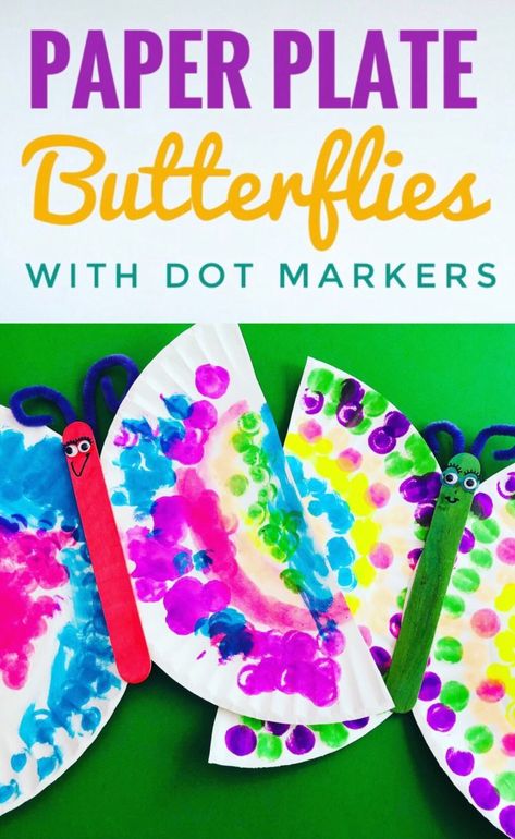 Create Paper Plate Butterflies with Dot Markers - Glitter On A Dime Paper Plate Butterfly, May Crafts, Craft To Make, Paper Plate Crafts For Kids, Butterfly Craft, Toddler Arts And Crafts, Marker Paper, Spring Crafts For Kids, Dot Markers