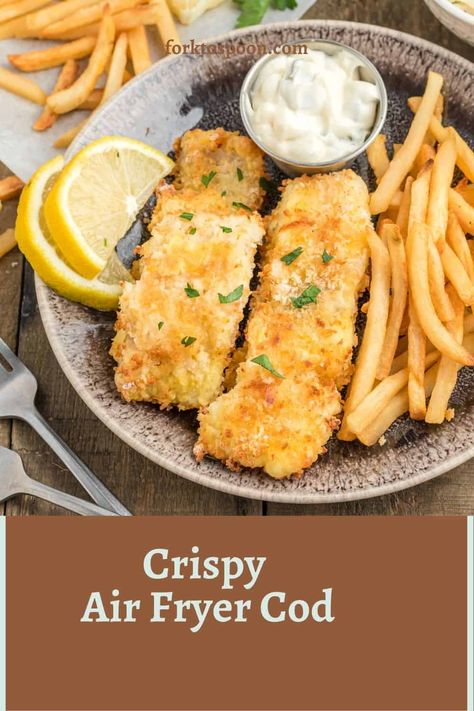 Fresh Cod In Air Fryer, Air Fryer Crispy Cod, Breaded Cod Air Fryer, Cod In The Air Fryer, Cod Air Fryer Recipes, Cod Recipes Air Fryer, Cod Fish Recipes Air Fryer, Air Fryer Cod Fillets, Cod In Air Fryer