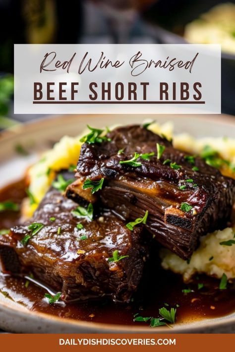 Indulge in the rich, savory flavors of red wine braised beef short ribs! Perfect for a cozy dinner, this recipe guarantees tender, flavorful meat. Click now for the full recipe! #BeefShortRibs #GourmetCooking #DinnerIdeas #ComfortFood #FoodieFavorites Beef Braised In Red Wine, Braised Beef Short Ribs Half Baked Harvest, Best Red Wine Braised Short Ribs, Best Braised Beef Short Ribs, Short Rib Red Wine, Beef Short Ribs In Red Wine Sauce, Braised Beef Short Ribs In Red Wine, Cabernet Braised Short Ribs, Beef Rib Dinner Ideas