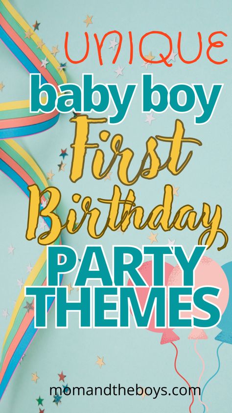 Birthday Themes For One Year Old, Fun 1st Birthday Themes, Birthday Ideas For One Year Old Boy, 1st Birthday Baby Boy Theme, 90s Theme First Birthday Party, Little Boy First Birthday Theme, One Year Theme Birthday Boy, 1st Birthday For Boy, First Year Birthday Theme Boy