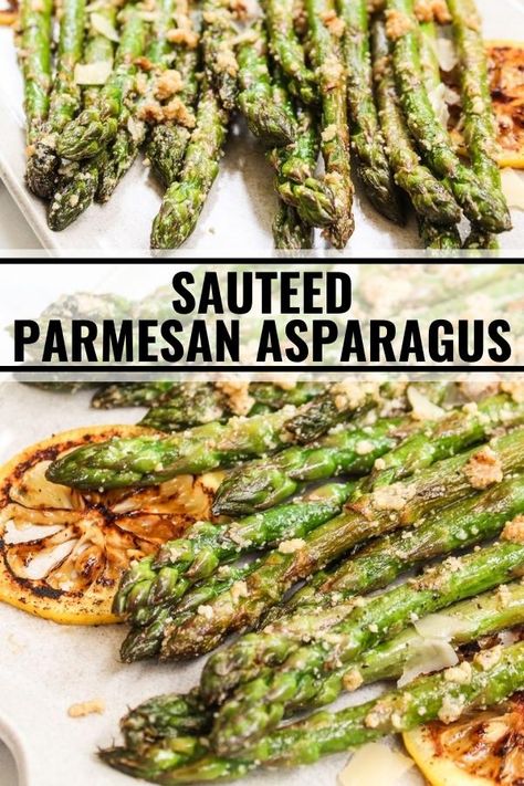 Asparagus Recipes Parmesan, Side Dishes With Asparagus, Saute Asparagus Recipes, Best Asparagus Recipe Sauteed, Sautéed Asparagus Recipes, Parmesan Asparagus Recipes, Sauteed Asparagus Recipes, Side Dishes Asparagus, Asparagus Recipes Sauteed