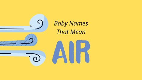 It is no wonder that baby names that mean air or are connected to air (such as sky, wind, storm, etc.) are a significant choice for new parents. Let's explore the extensive world of names that mean air. #babynames #boynames #girlnames Names That Mean Wind, Names That Mean Air, Air Names, List Of Boy Names, Wind Names, Boy Name Meanings, List Of Girls Names, Names For Boys List, Wind Storm