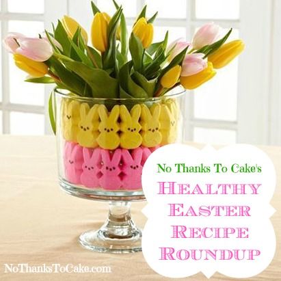 No Thanks to Cake's Healthy Easter Recipe Roundup | No Thanks to Cake Peeps Decor, Easter Marshmallow, Centerpieces For Tables, Easter Recipe, Healthy Easter, Tulip Colors, Artificial Tulips, Easy Decor, Garden Cakes