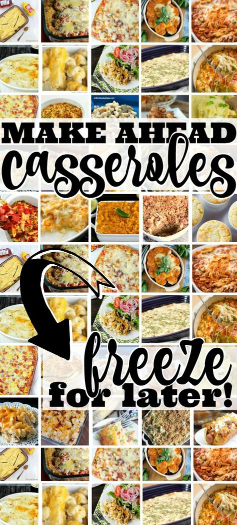 Casserole Recipes For New Moms, Chicken Freezer Casserole Recipes, Meal Prep Freezer Casseroles, Casserole Recipes For Dinner Make Ahead, Freeze Casserole Freezer Meals, Freezer Prep Casseroles, Frozen Dinner Meals Make Ahead, Make Ahead Breakfast To Freeze Casserole, Freezing Dinner Meals