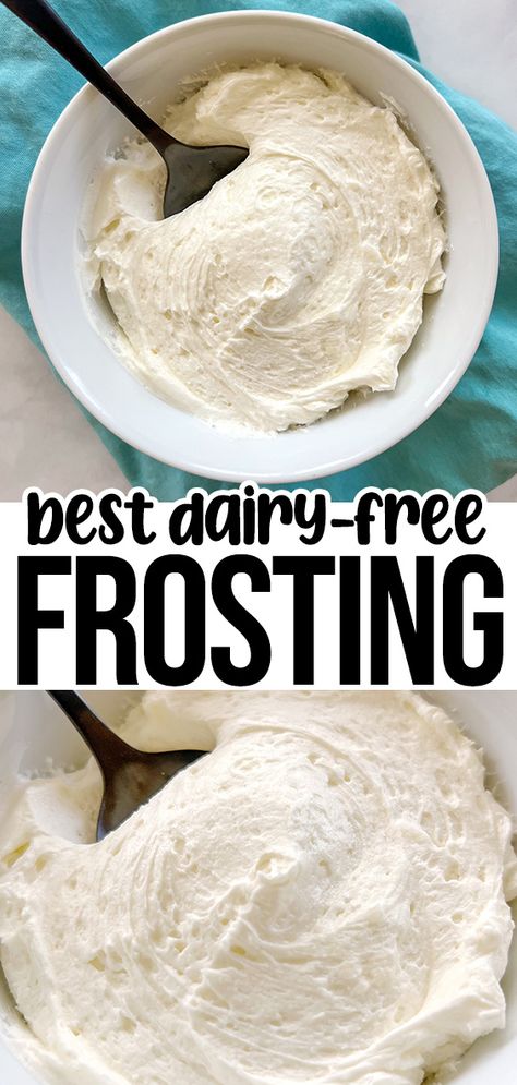 This quick and easy dairy free frosting recipe is smooth, creamy, and perfectly sweet. It makes a great icing for your favorite cakes and cupcakes. This step-by-step guide will teach you how to make the best frosting without dairy, recipes to enjoy it on, and my favorite store-bought brands. Gluten Dairy Free Frosting, Non Dairy Icing For Cake, Gluten Free Dairy Free Frosting Recipe, Nondairy Frosting Recipe, Non Dairy Icing Recipe, Lactose Free Frosting, Best Vegan Frosting, Homemade Dairy Free Frosting, Dairy Free Whipped Frosting