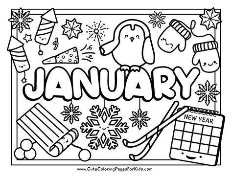 January Coloring Pages - Cute Coloring Pages For Kids January Coloring Pages, Cute Coloring Pages For Kids, January Colors, New Year Coloring Pages, Free Printable Coloring Sheets, Winter Words, Kids Coloring Pages, Coloring Sheets For Kids, Unicorn Coloring Pages