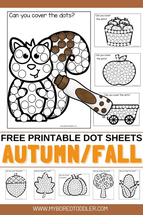 FREE Printable Autumn / Fall Dot Sheets for Toddlers - My Bored Toddler Fall Dot Marker Printables Free, Toddler Apple Activities, Dot Marker Printables, Fall Activities For Toddlers, Toddler Printables, Dot To Dot Printables, Toddler Speech, Dot Marker Activities, Preschool Crafts Fall