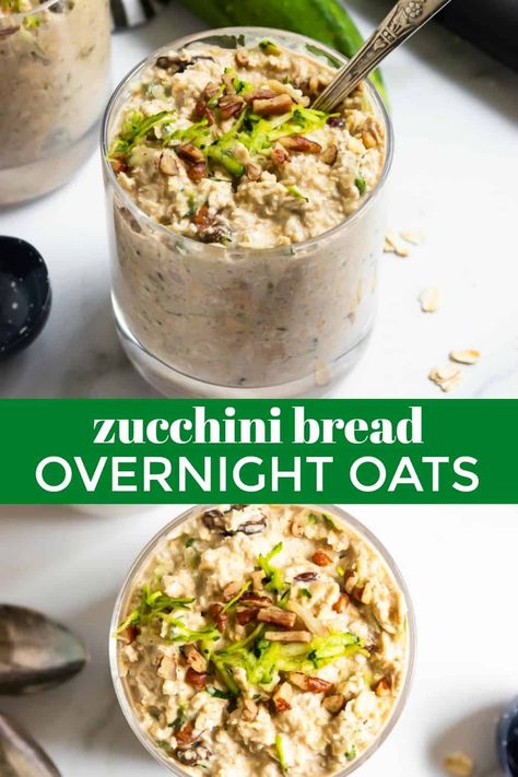 Zucchini bread that you don't have to bake? Zucchini Bread Oatmeal, or "oats" is a one of a kind breakfast recipe that can be prepped in minutes and ready when you wake up in the morning. These zucchini overnight oats are a delicious and healthy way to get in some extra veggies to your day! #zucchini #zucchinibread #zoats #zucchinibreadoats #overnightoats #overnightoatmeal Overnight Oats With Vegetables, Zucchini Oatmeal, Overnight Oats With Yogurt, Easy Zucchini Bread, Overnight Oatmeal Recipes, Banana Overnight Oats, Protein Bread, Bake Zucchini, Overnight Oatmeal