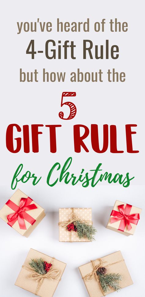 Want to simplify your Christmas traditions?  Follow the 5 gift rule for kids.  Something you want, need, wear, read, and someplace to be.  Add on the experience and make this Christmas easier on your budget.  Save money and teach children the meaning of Christmas and gratitude this holiday season. 5 Gift Rule For Christmas, Gift Rule For Christmas, 5 Gift Rule, Want Need Wear Read, Simplify Christmas, Kids Christmas List, Christmas Gift Themes, Budget Christmas Gifts, Christmas Presents For Kids