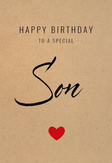 To My Son On His Birthday, Birthday Wishes My Son, Son Birthday Wishes, Birthday My Son, Happy Birthday Son Images, Birthday Card For Son, Son Birthday Quotes, Son Birthday, Birthday Card Messages