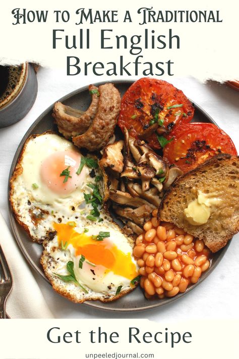 Half English Breakfast, How To Make English Breakfast, English Brunch Ideas, Old English Breakfast, English Fry Up Breakfast, Traditional English Food Recipes, Irish Breakfast Tomatoes, Big Breakfast Recipes, Classic Breakfast Recipes