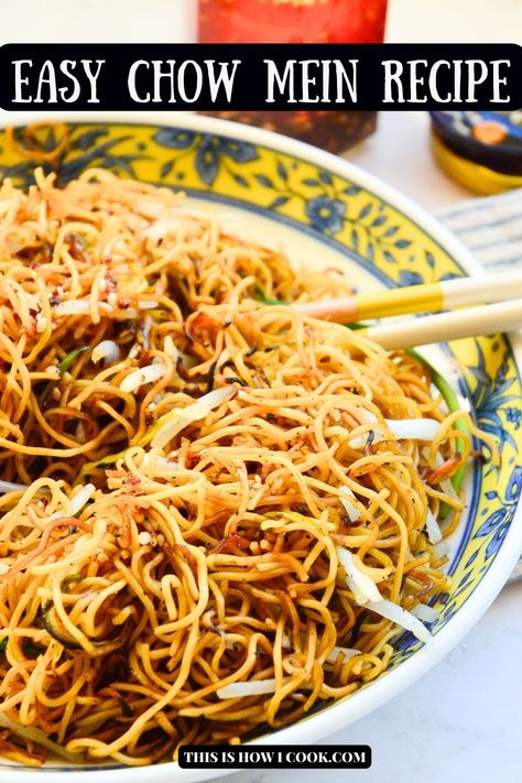 Chow Mein Noodles Recipe, Easy Chow Mein, Easy Chow Mein Recipe, Homemade Chow Mein, Man Recipes, Crispy Noodles, Chow Mein Recipe, Chicken Chow Mein, Chinese Cooking Wine