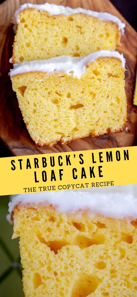 Copycat Starbucks Lemon Loaf Cake Mixes, Starbucks Pound Cake Recipe, Starbucks Lemon Loaf Box Cake, Starbucks Lemon Pound Cake Recipe, Starbucks Lemon Bread, Lemon Loaf Starbucks, Dessert Loafs, Starbucks Lemon Loaf Cake, Starbucks Lemon Loaf Recipe