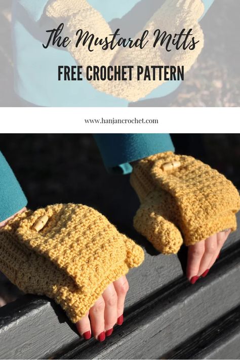 The Mustard Mitts – Free Crochet Pattern – HanJan Crochet Lined Crochet Mittens, Convertible Fingerless Mittens Crochet Free Pattern, Mitts Crochet Pattern Free, Crochet Mittens With Flap, Crochet Pattern Mittens, Simple Crochet Mittens, Convertible Mittens Crochet Pattern Free, Crochet Fingerless Gloves With Flap, Crochet Flip Top Mittens Pattern Free