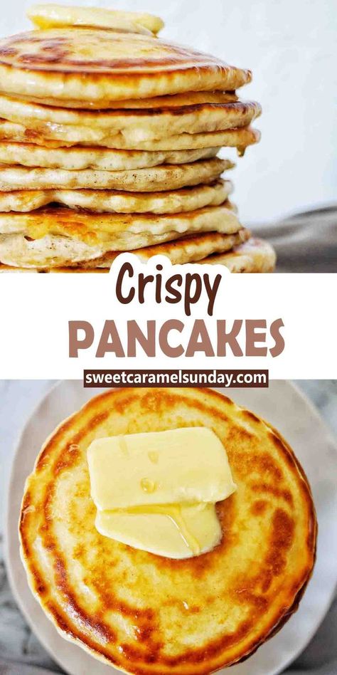 How To Make Pancakes With Crispy Edges, How To Make Crispy Pancakes, Crispy Edge Pancakes How To Make, Crispy Fluffy Pancakes, Pancakes Crispy Edges, Pancake Recipe Crispy Edges, Crispy Pancakes Edges, Honey Pancakes Recipe, Pancakes With Syrup Inside