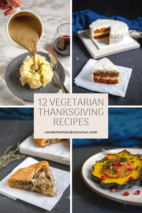 A collection of vegetarian Thanksgiving for vegetarians and meat eaters alike! #CardamomAndCoconut #VegetarianDinner #VegetarianThanksgiving #Thanksgiving #ThanksgivingRecipes High Protein Vegetarian, Vegetarian Thanksgiving Recipes, Protein Vegetarian, Thanksgiving Dinner Recipes, Vegetarian Thanksgiving, Vegetarian Main Dishes, Fall Dinner Recipes, Fall Dinner, Vegetarian Recipes Dinner