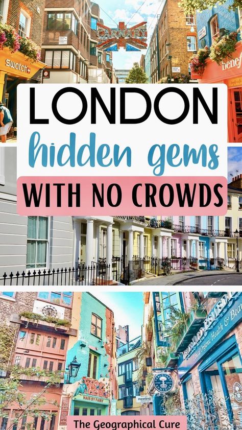 Pinterest pin for 40+ Beautiful Hidden Gems In London London Off The Beaten Path, Hidden London, London Sightseeing, London Travel Guide, London England Travel, London Tourist, Places In London, London Bucket List, London Guide