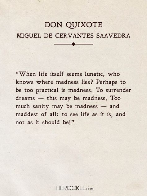 Being Practical Quotes Life, Most Beautiful Quotes In Literature, Classical Poems Literature, Quotes From Literature About Life, Classic Beauty Quotes, Quotes On Madness, See Beauty Quotes, Famous Books Quotes, Best Literary Quotes Literature