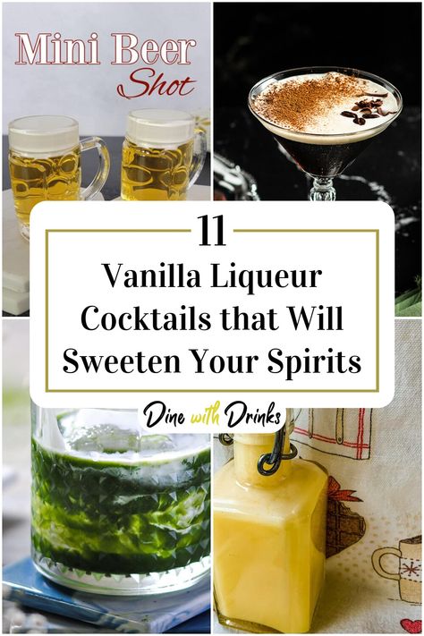 Collage of 4 vanilla liqueur cocktails. Vanilla Liqueur Cocktails, Vanilla Cocktails, Mini Beer Shots, Vanilla Cocktail, Gin Drink Recipes, Liqueur Cocktails, Vanilla Liqueur, Easy To Make Cocktails, Coctails Recipes