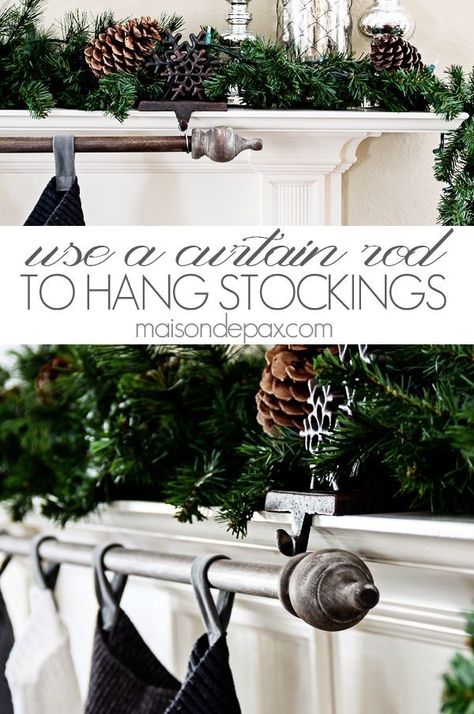 Classy (and cheap!) DIY stocking holder: use a curtain rod | via http://maisondepax.com #Christmas #diy #decor Diy Stocking Holder, Do It Yourself Decoration, Diy Stocking, Diy Stockings, Stocking Holder, Stocking Hanger, Christmas Mantle, Christmas Mantels, Farmhouse Christmas Decor