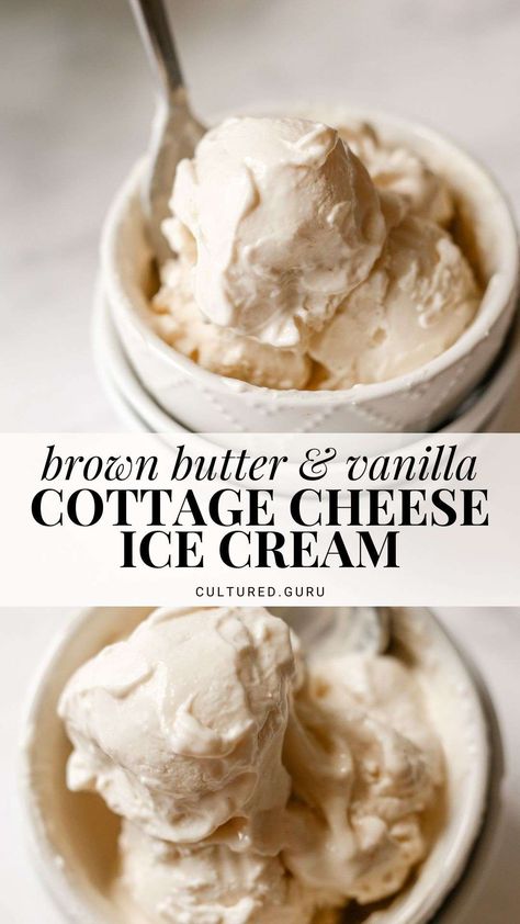 This is my delicious twist on the TikTok viral cottage cheese ice cream! You only need four ingredients to make this high-protein brown butter vanilla cottage cheese ice cream. #cottage #cheese #icecream Peach Cottage Cheese Ice Cream, Cottage Cheese Frozen Dessert, Cottage Cheese Custard, Cottage Cheese Vanilla Ice Cream, Low Carb Cottage Cheese Ice Cream, Cottage Cheese Creami Ninja Recipe, Vanilla Cottage Cheese Ice Cream, Best Cottage Cheese Ice Cream, Ninja Creami Cottage Cheese Ice Cream