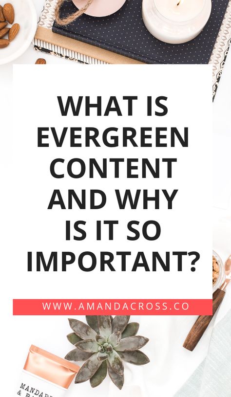 What Is Evergreen Content And Why Is It So Important? | Have you heard the term evergreen content but you have no clue what it means? Well, you need to learn because evergreen content will change your content marketing strategy forever. Click through to learn more about this term so you can create great content today. #ContentMarketing #ContentCreation #ContentStrategy #Blogging #BloggingAdvice Blog Post Checklist, Evergreen Content, Back At It Again, Social Media Resources, It's Monday, Content Planning, Freelance Writer, Blogging Advice, Content Curation