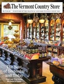 Country Store Catalog – The Vermont Country Store Free Mail Order Catalogs, Kids Catalogs, Freebies By Mail, Home Decor Catalogs, Catalog Request, Vermont Country Store, Old Country Stores, Catalog Cover, Gift Catalog