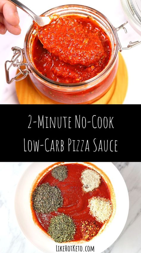 Keto tomato sauce spooned out of a mason jar. Low Carb Pizza Sauce Keto, Low Salt Pizza Sauce, Pizza Sauce Recipe With Tomato Sauce, Low Calorie Pizza Sauce, Keto Tomato Sauce Recipe, Low Carb Tomato Sauce, No Cook Tomato Sauce, Low Sugar Marinara Sauce, Keto Marinara Sauce Recipe