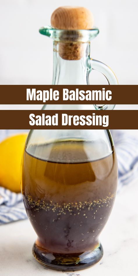 Tangy and sweet, this delicious Maple Balsamic Salad Dressing pairs perfectly with a fresh leafy salad. The balsamic vinegar adds a deep, rich flavor, while the maple syrup gives you the perfect hint of sweetness. Harvest Salad Dressing Recipes, Apple Maple Dressing, Homemade Fall Salad Dressing, Maple Apple Cider Vinaigrette, Salad Dressing Maple Syrup, Maple Bacon Vinaigrette Recipe, Apple Balsamic Dressing, Maple Syrup Dressing Vinaigrette Recipe, Pomegranate Balsamic Dressing