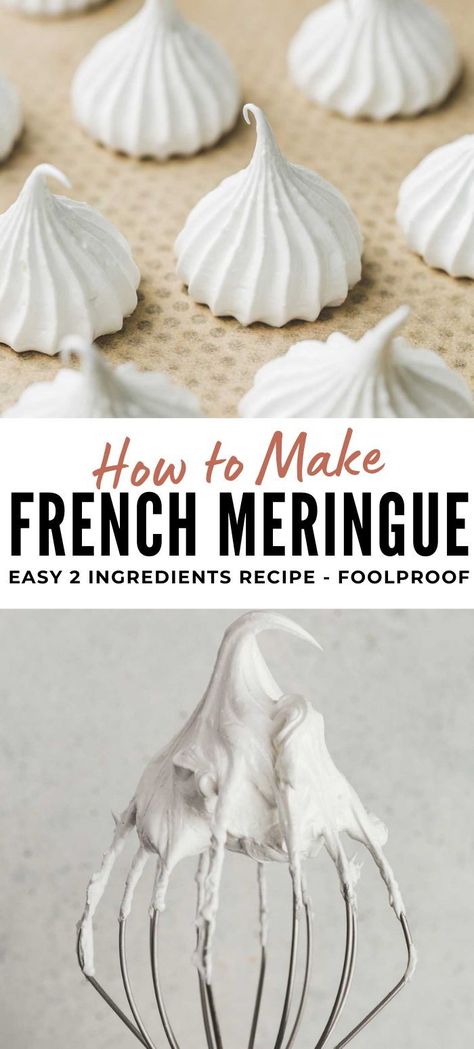 Master the art of making the perfect French meringue with this easy, foolproof, step-by-step recipe. Whether you're whipping up airy meringue cookies or crafting a stunning meringue topping for your desserts, all you need are two simple ingredients – egg whites and sugar – to achieve the best results. Elevate your baking game with this essential meringue technique! Homemade Meringue Cookies, Baked Meringue Recipe, Marange Cookies Recipe Egg Whites, Egg White Meringue How To Make, French Food Recipes Easy, Easy Recipes Desserts Simple, Baked Meringue Dessert, Meringue Cookies Without Cream Of Tartar, Merangue Recipe Cookies Easy