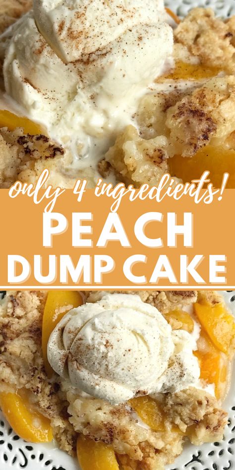 Two images of a dump cake with peaches and topped with vanilla ice cream and cinnamon. Dump Cake Peach, Dump Cake Cobbler, Cobbler Dump Cake, Crockpot Peach Cobbler, 4 Ingredient Desserts, Peach Cobbler Dump Cake, Peach Dump Cake, Cobbler Easy, Peach Dessert Recipes