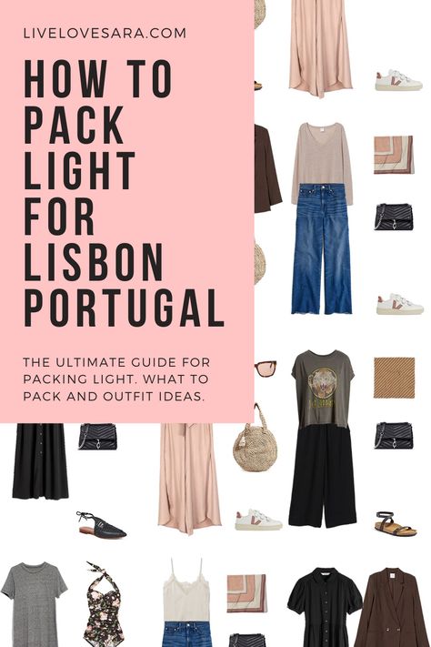 What to pack for 10 days in Lisbon packing list | Lisbon Outfit Ideas | What to Wear in Lisbon | Portugal Packing list | Spring Packing List | Portugal Outfit Ideas | What to Wear in Portugal | Packing Light | Capsule Wardrobe | travel wardrobe | Summer packing list | travel capsule | livelovesara City Break Outfit Summer, Lisbon Packing List, Travel Capsule Wardrobe Spring, Portugal Clothes, Packing For Travel, Spain Travel Outfits, Travel Capsule Wardrobe Summer, Lisbon Fashion, March Outfits