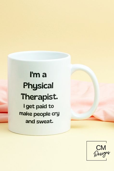 Physical therapy coffee mug, PT gift ideas, physiotherapy, DPT graduation gifts, birthday, 11oz 15oz physical therapist cup - High quality mug makes the perfect gift for everyone. - Printed on only the highest quality mugs. The print will never fade no matter how many times it is washed. - Packaged, and shipped from the USA. - Dishwasher and Microwave safe. - Shipped in a custom made styrofoam package to ensure it arrives perfect. GUARANTEED. #Physicaltherapy #PTgifts #hobbymug #therapist #humor Physical Therapist Gift Ideas, Physical Therapy Aesthetic, Physical Therapist Humor, Physiotherapy Day Quotes, Physical Therapy Sayings, Physical Therapy Graduation, Physical Therapy Business, Physical Therapist Definition, Physical Therapy Quotes