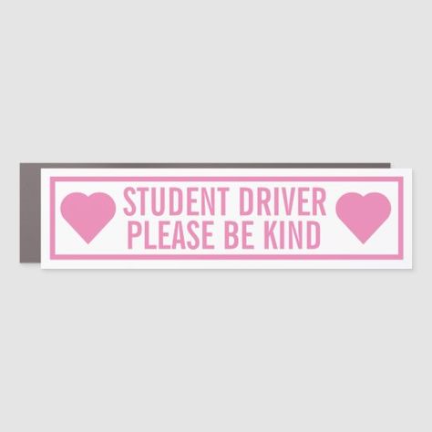 Student Driver - Please Be Kind Pink Car Magnet | Zazzle.com Student Driver, Pink Car, Car Magnets, Graduation Cards, Car Interior Decor, Holiday Design, Be Kind, Exotic Cars, Car Interior