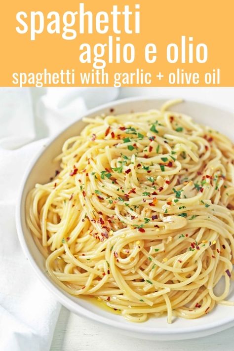 Spaghetti Aglio E Olio, Modern Honey, Garlic And Olive Oil, Spaghetti Aglio, Aglio E Olio, 20 Minute Recipes, Garlic Olive Oil, Fettuccine Alfredo, Spaghetti Recipes