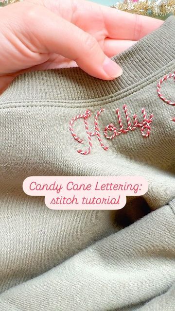 Candy Cane Embroidery Stitch, Candy Cane Hand Embroidery, Christmas Hand Embroidery Ideas, Christmas Sweater Embroidery Ideas, Christmas Hand Embroidery Designs, Wrapped Candy Canes, Candy Cane Embroidery, Candy Cane Letters, Christmas Sweater Embroidery