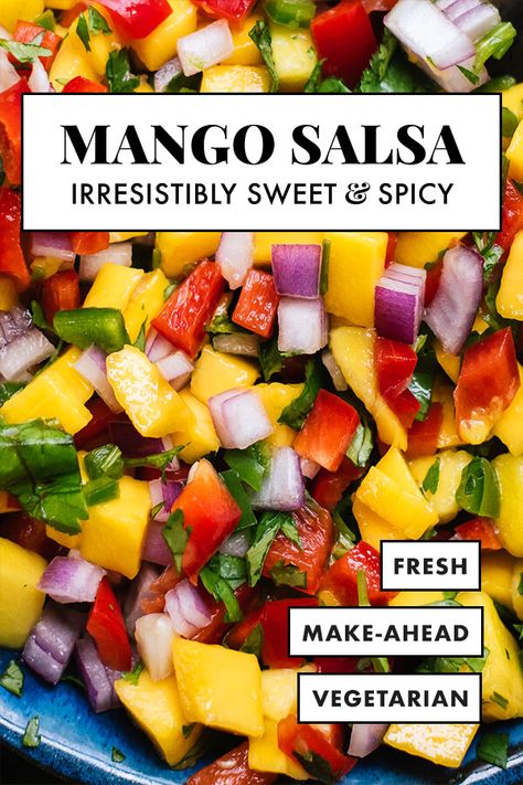 Fresh Mango Salsa Recipe, Salsa Dressing, Mango Salsa Recipe, Fresh Mango Salsa, Salsa Guacamole, Mango Salsa Recipes, Salsa Ingredients, Vegan Tacos, Mango Recipes