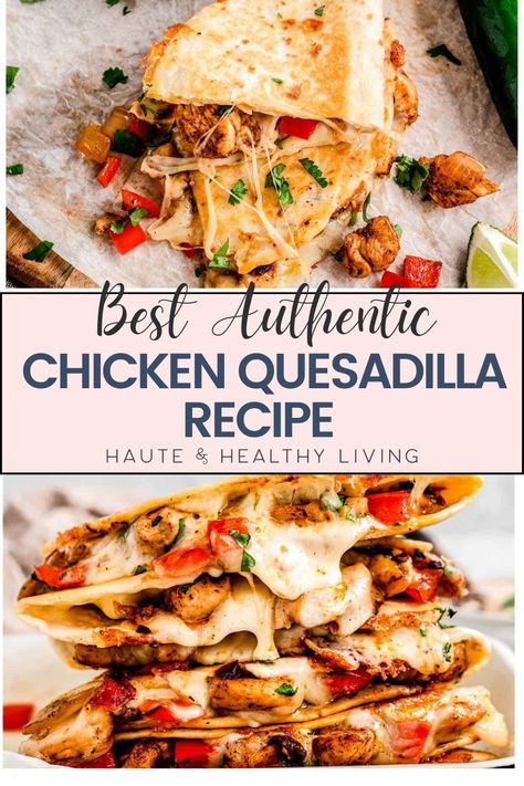 On those busy weeknights, this recipe for real chicken quesadilla makes a fantastic, quick dinner! Each bite has an intense flavor because it is made with traditional spices and flavors. They're ideal for a Mexican feast whether served either by themselves or with your preferred salsas and sides! #hauteandhealthyliving #healthydinner #chickenquesadilla #chickenrecipe #familyfriendly The Best Chicken Quesadillas, Fun Quick Dinners, Ranch Quesadilla Recipes, Quesadilla Recipes Mexican, Good Easy Mexican Recipes, Chicken Quesadilla Recipe Air Fryer, Authentic Chicken Quesadillas, Simple Chicken Quesadilla Recipe, The Best Chicken Quesadillas Recipe