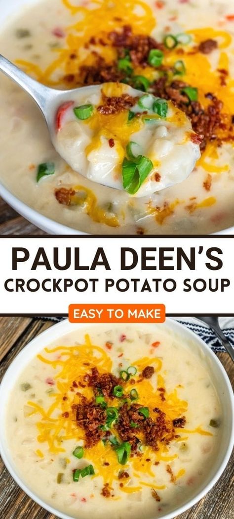 Paula Deen’s Crockpot Potato Soup Paula Deen's Potato Soup Crock Pot, Paula Deens Crockpot Potato Soup, Potato Soup Crock Pot Paula Deen, Paula Deen's Crockpot Potato Soup, Easy Pototato Soup Recipe, Paula Dean Potato Soup Crock Pot, Crock Pot Soup Potato, Potatoe Soup In Crock Pot, Paula Deen Potato Soup Recipe