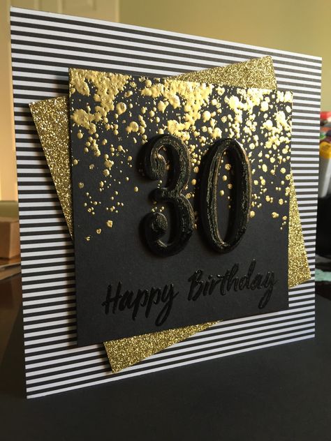 Black white and gold birthday card Birthday Card Black And Gold, 30th Birthday Cards Handmade, Black White And Gold Birthday, Black And Gold Cards, Black Birthday Card, White And Gold Birthday, Gold Birthday Card, 30th Anniversary Cards, Big Birthday Cards