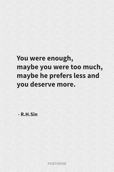 Motivational Quotes To Move On, Poems On Self Worth, Better On My Own Quotes, To Good To Be True Quotes, You Make Everything Better Quotes, Deserving More Quotes, He Isnt Worth It Quotes, Not Following Through Quotes, They Use You Quotes