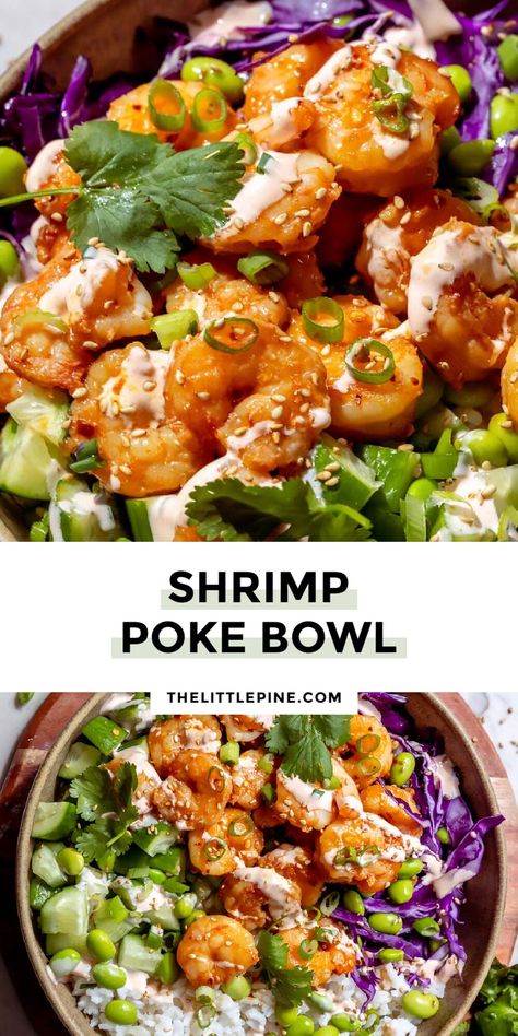 Shrimp High Protein Recipes, Quick High Protein Lunch Ideas, Simple Poke Bowl, Shrimp Recipes High Protein, Shrimp Poke Bowl Sauce, High Protein Shrimp Bowl, High Protein Poke Bowl, High Protein Shrimp Dinner, High Protein Bowl Recipes