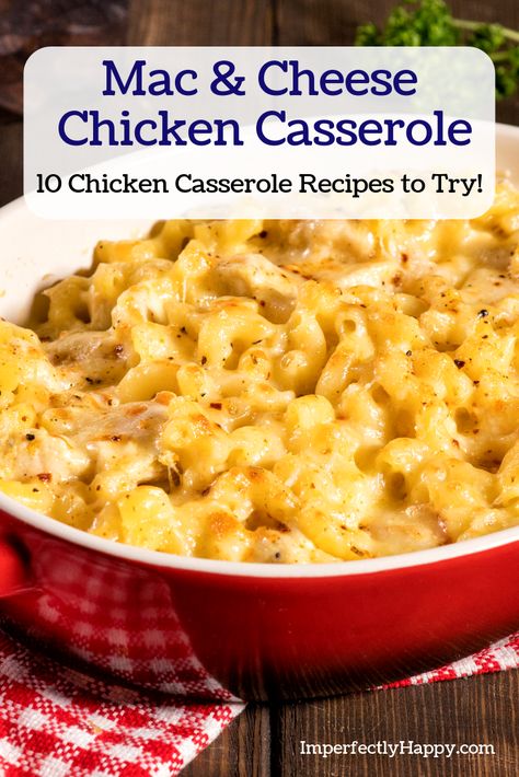 Mac And Cheese Chicken Casserole, Cheese Chicken Casserole, Mac And Cheese Chicken, Casseroles Chicken, Chicken Mac And Cheese Recipe, Traditional Homemaking, Delicious Casseroles, Chicken Casserole Recipes, Best Chicken Casserole